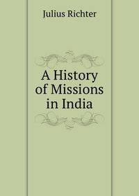 A History of Missions in India