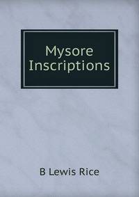 Mysore Inscriptions