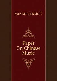 Paper On Chinese Music