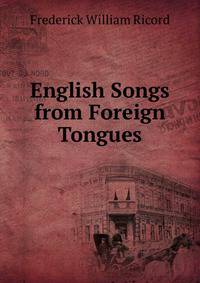 English Songs from Foreign Tongues