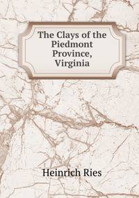 The Clays of the Piedmont Province, Virginia
