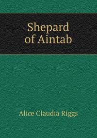 Shepard of Aintab