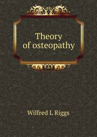 Theory of osteopathy