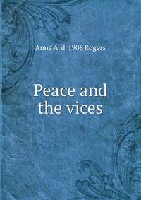 Peace and the vices