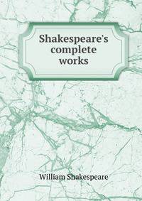 Shakespeare's complete works