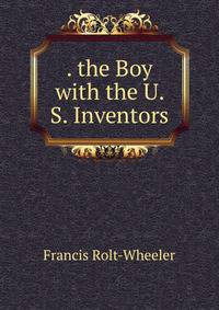 . the Boy with the U. S. Inventors