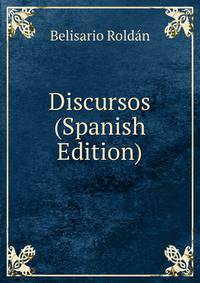 Discursos (Spanish Edition)
