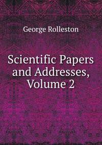 Scientific Papers and Addresses, Volume 2