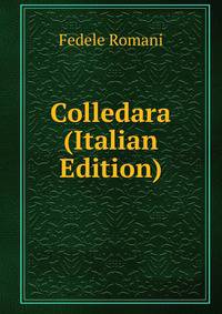 Colledara (Italian Edition)