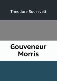 Gouveneur Morris