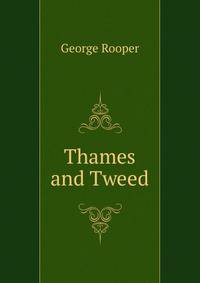 Thames and Tweed