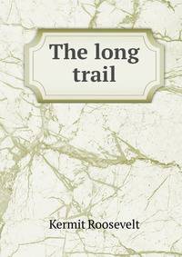 The long trail