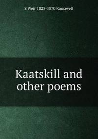 Kaatskill and other poems