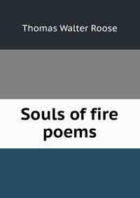 Souls of fire poems