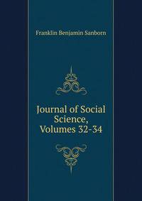 Journal of Social Science, Volumes 32-34