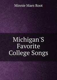 Michigan'S Favorite College Songs