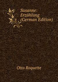 Susanne: Erzahlung (German Edition)