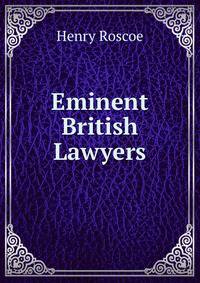 Eminent British Lawyers