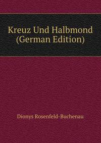 Kreuz Und Halbmond (German Edition)
