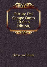 Pitture Del Campo Santo (Italian Edition)