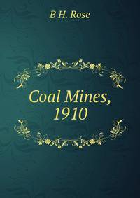 Coal Mines, 1910
