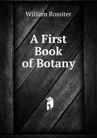 A First Book of Botany