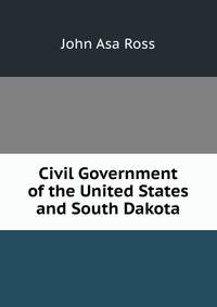 Civil Government of the United States and South Dakota