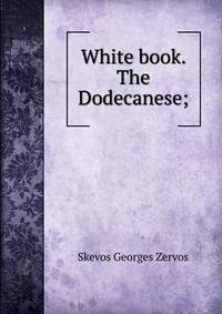 White book. The Dodecanese;