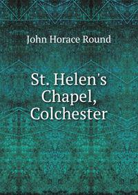 St. Helen's Chapel, Colchester