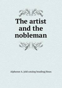 The artist and the nobleman