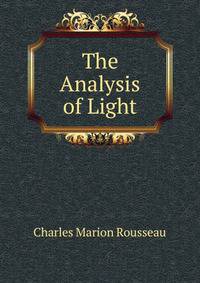 The Analysis of Light