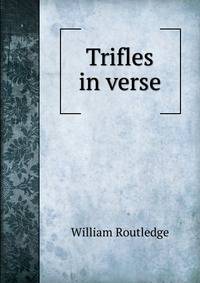 Trifles in verse