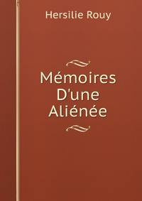 M?moires D'une Ali?n?e