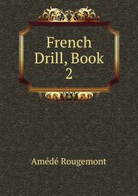 French Drill, Book 2