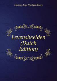 Levensbeelden (Dutch Edition)