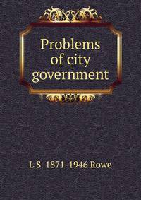 Problems of city government