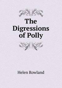 The Digressions of Polly