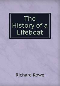 The History of a Lifeboat