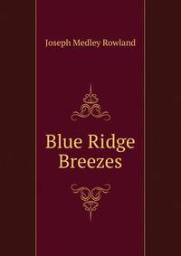 Blue Ridge Breezes