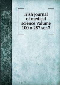 Irish journal of medical science Volume 100 n.287 ser.3