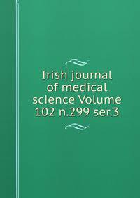 Irish journal of medical science Volume 102 n.299 ser.3
