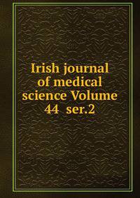 Irish journal of medical science Volume 44 ser.2