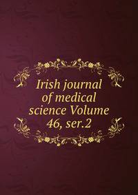 Irish journal of medical science Volume 46, ser.2