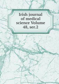 Irish journal of medical science Volume 48, ser.2