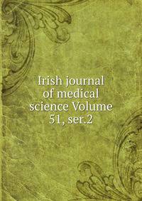Irish journal of medical science Volume 51, ser.2