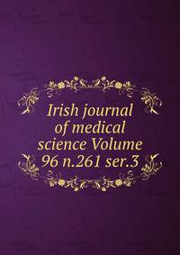 Irish journal of medical science Volume 96 n.261 ser.3