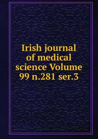 Irish journal of medical science Volume 99 n.281 ser.3