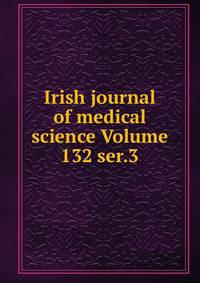 Irish journal of medical science Volume 132 ser.3