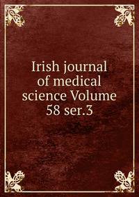Irish journal of medical science Volume 58 ser.3