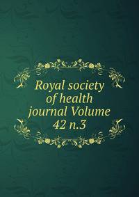 Royal society of health journal Volume 42 n.3